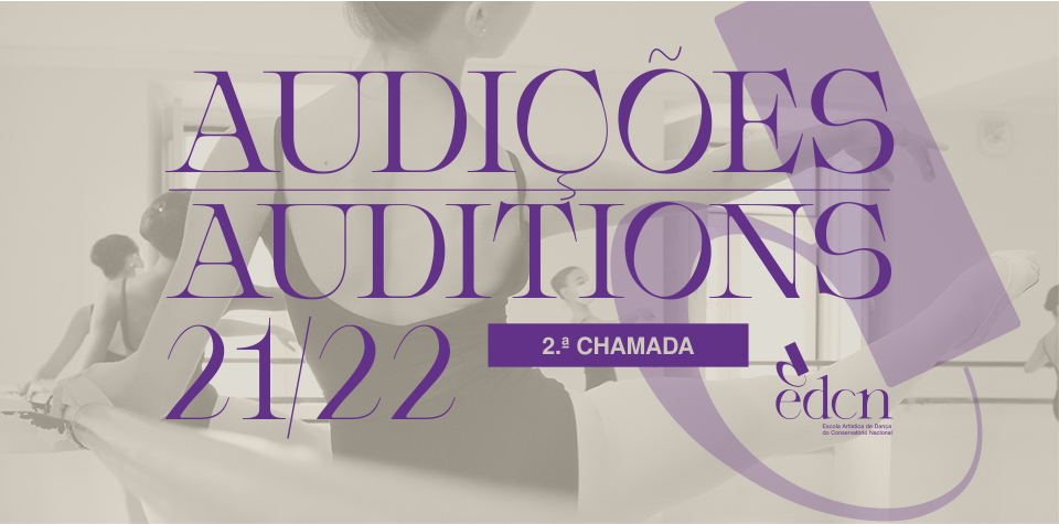 Audições para ingresso na EDCN – abertura de inscrições para a 2.ª CHAMADA – Ano letivo 2021/2022